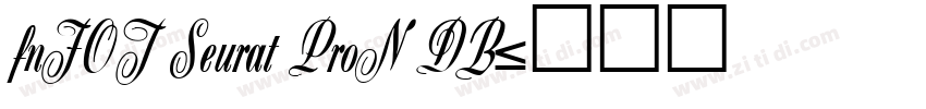 fnFOT Seurat ProN DB字体转换